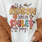 Be the Reason Someone Smiles Today Graphic Tee